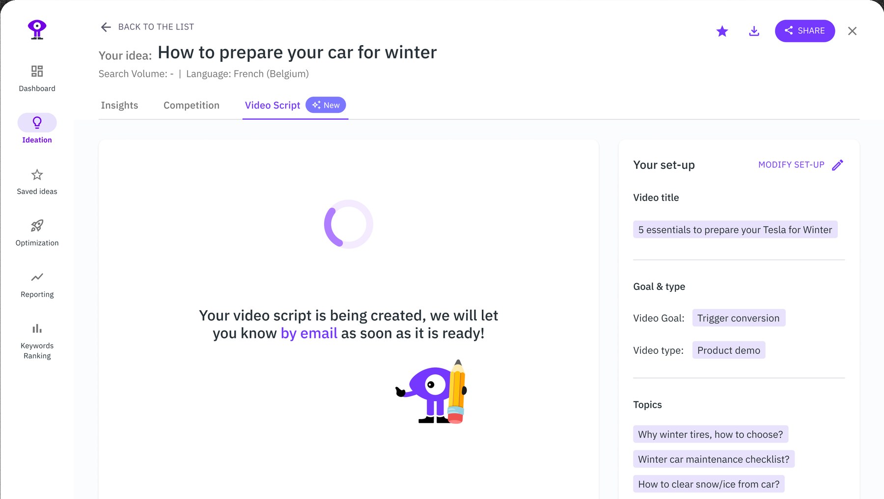 Video Script tab: the set-up panel and the script being generated, with an email notification